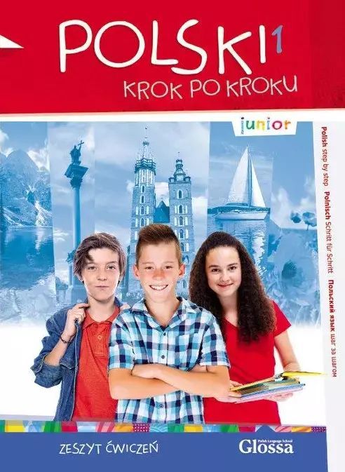 Polski krok po kroku. Junior 1. Zeszyt ćwiczeń. Glossa. Nowy Produkt