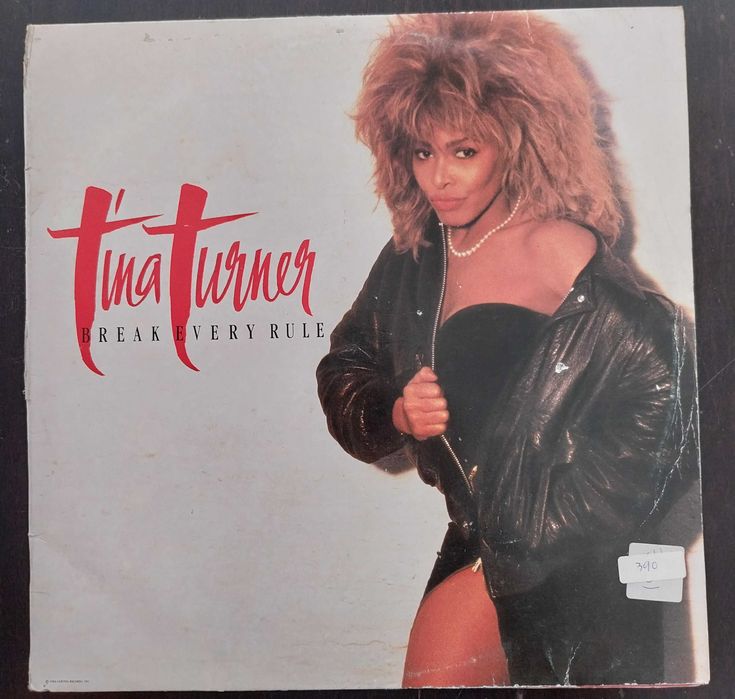 vinil: Tina Turner “Break every rule”