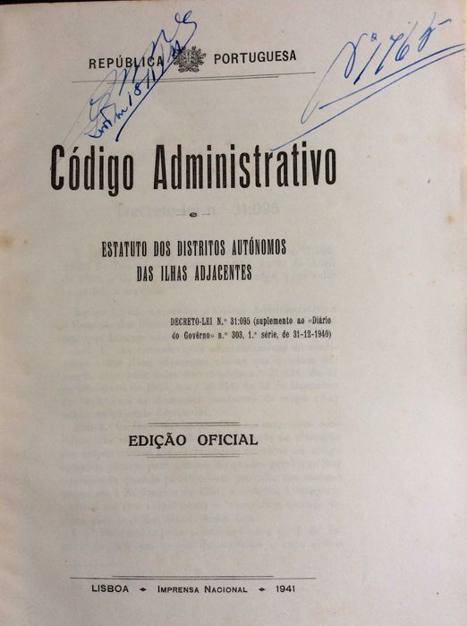Código administrativo e Estatuto dos distritos autónomos das ilhas...