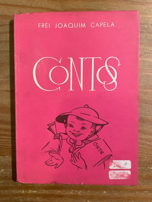 Contos - Frei Joaquim Capela (portes grátis)