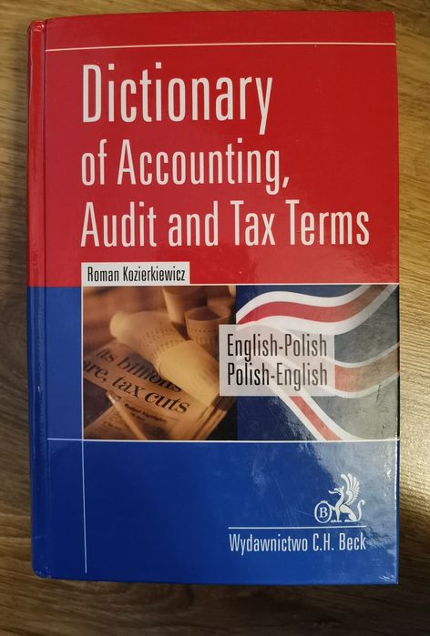 Dictionary of Accounting, Audit and Tax Terms