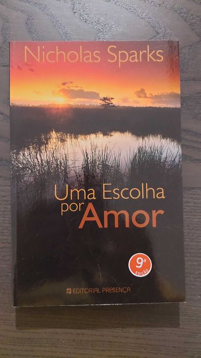 Nicholas Sparks - Uma Escolha por Amor