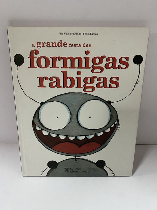 Livro - A grande festa das formigas rabigas