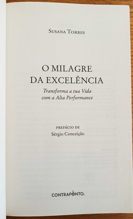 O milagre da Excelência por Susana Torres com prefácio de Sérgio Conceição