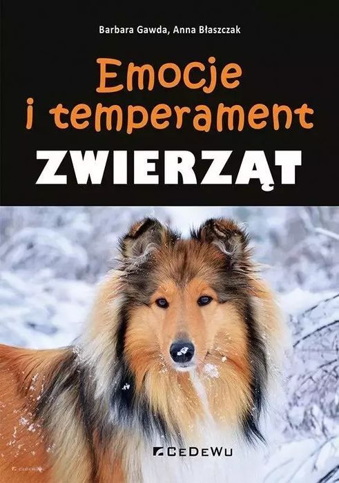 Emocje i temperament zwierząt. CeDeWu. Nowy Produkt