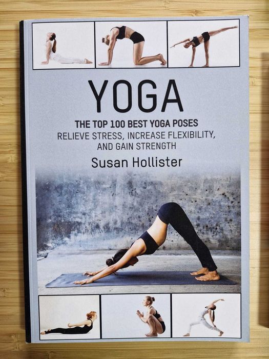 Book in English - Yoga: The Top 100 Best Yoga Poses: Relieve Stress, Increase Flexibility, and Gain Strength