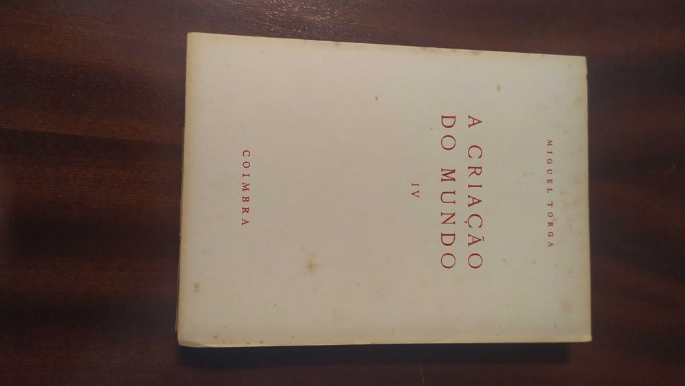[Livro] A Criação do Mundo IV  - Miguel Torga