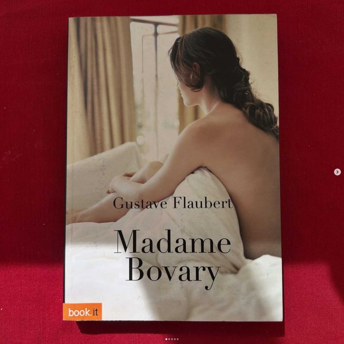 Madame Bovary Autor: Gustave Flaubert