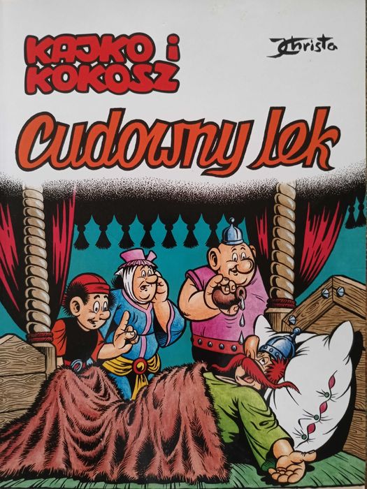 NOWE Kajko i Kokosz Cudowny lek J. Christa