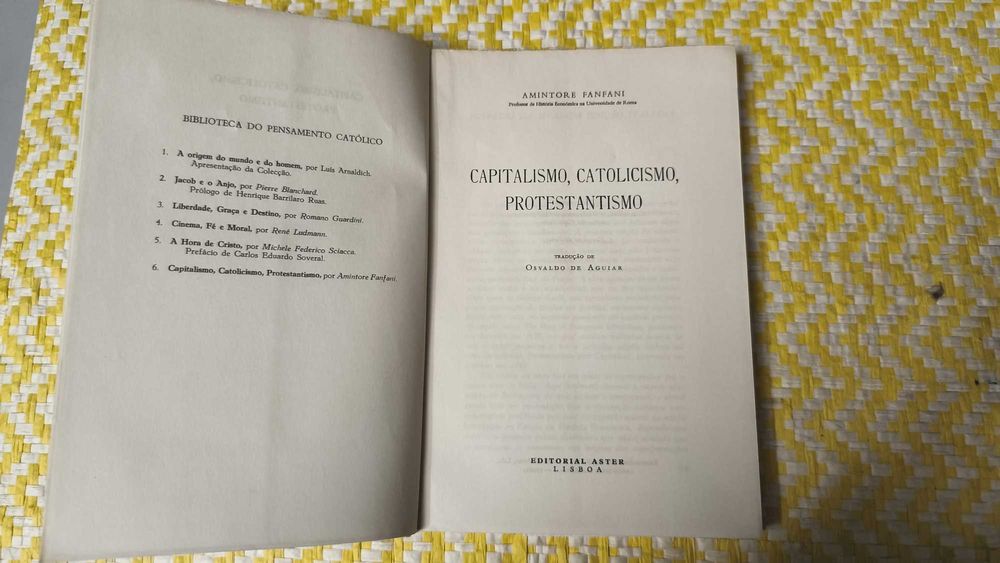 Capitalismo - Catolicismo -Protestantismo – 
Amintore Fanfani