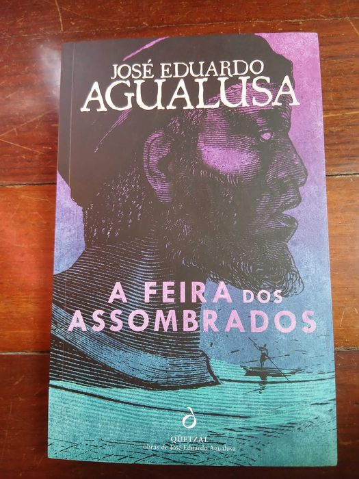 A feira dos assombrados - José Eduardo Agualusa