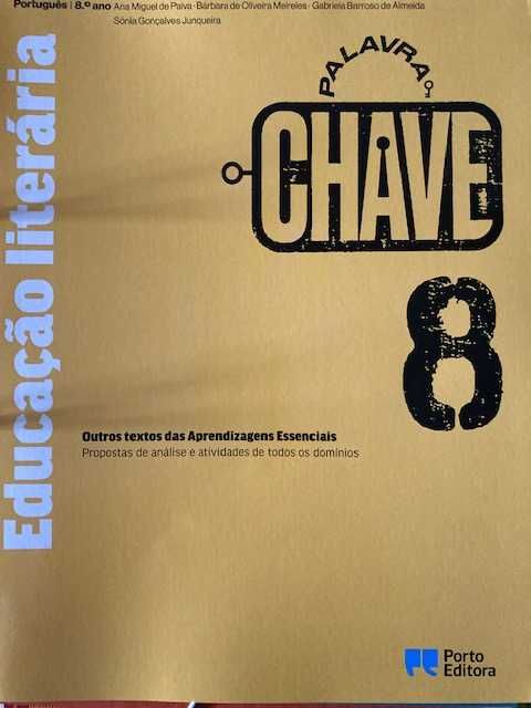 Palavra Chave 8, Língua Portuguesa 8 ºano - Dossiê do professor