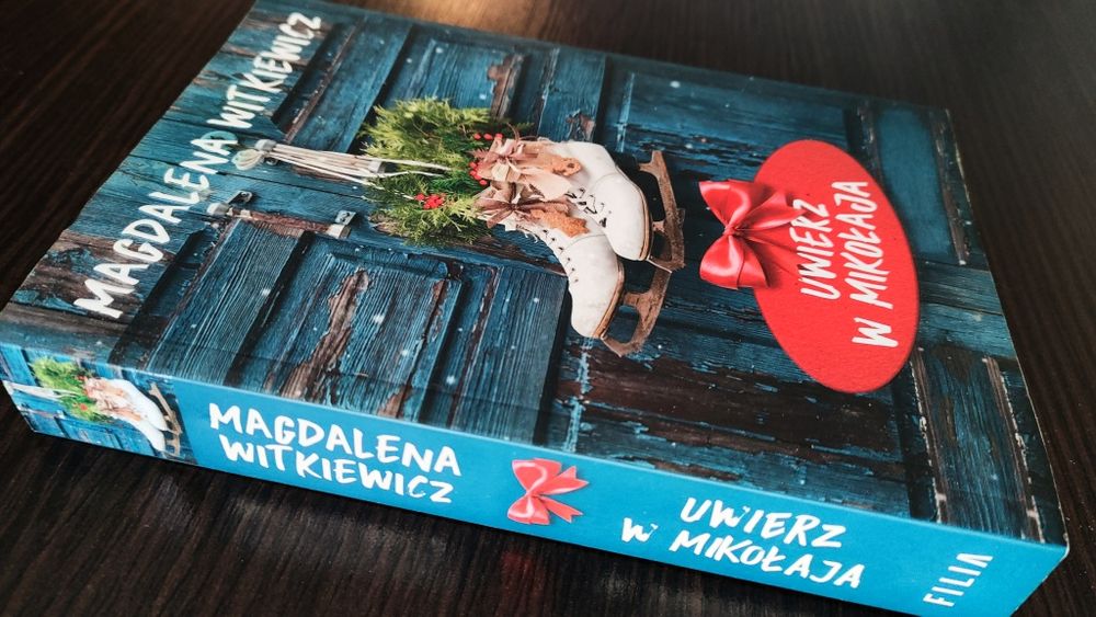 Uwierz w Mikołaja- Magdalena Witkiewicz