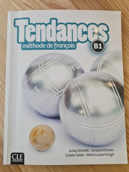 Підручник Tendances B1 Méthode de Français — Livre de l élève