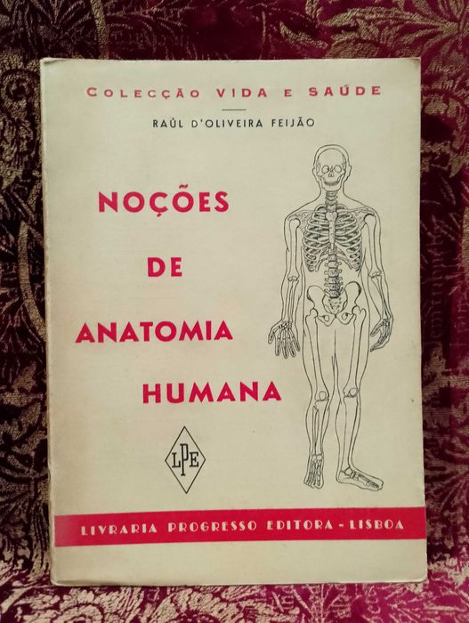 Noções de Anatomia Humana 1960 Raul D´Oliveira Feijão