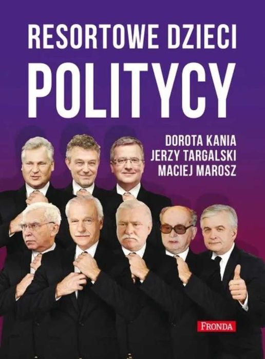 Resortowe dzieci politycy. Dorota kania Targalski Marosz. Fronda