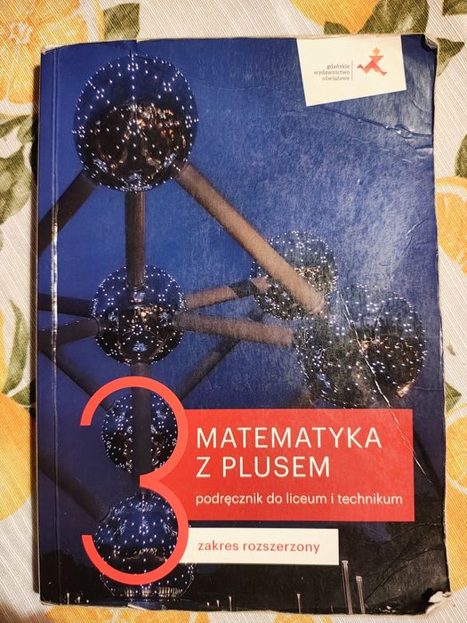 Matematyka z plusem 3. Zakres rozszerzony.