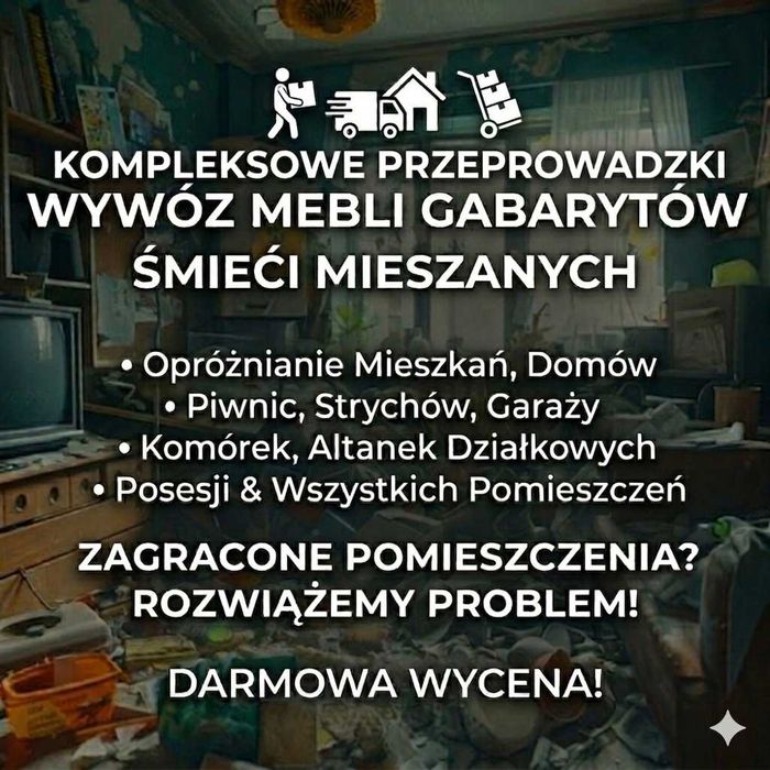 Przeprowadzki Opróżnianie Mieszkań Domów Garaży Piwnic Wywóz Mebli Duszniki Zdrój