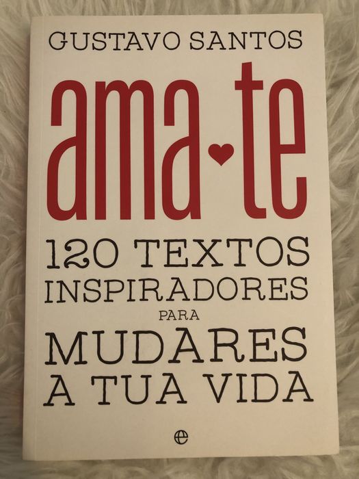 Livro "Ama-te", de Gustavo Santos