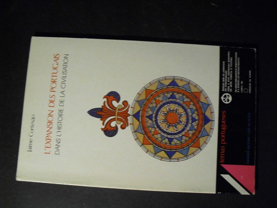 Cortesão (Jaime);Expansion des Portugais L´Histoire de la Civilisation