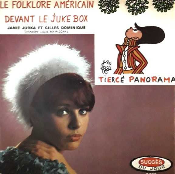 Janie Jurka - Le Folklore Américan / Devant le Juke Box - Vinil 45 Rpm