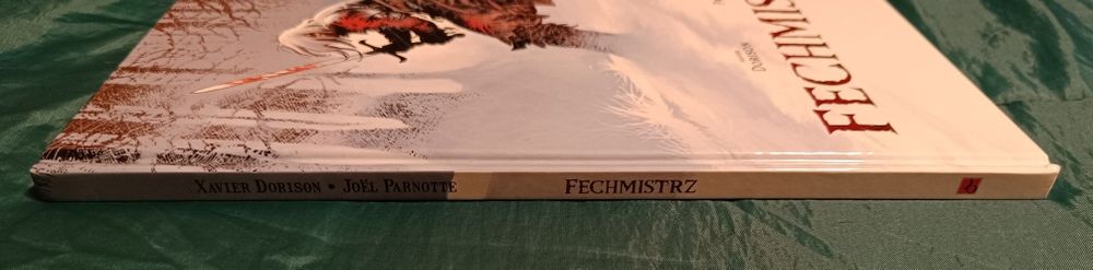 Fechmistrz, X. Dorison, J. Parnotte