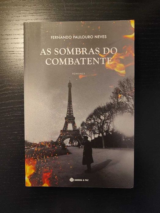 (Env. Incluído) As Sombras do Combatente de Fernando Paulouro Neves
