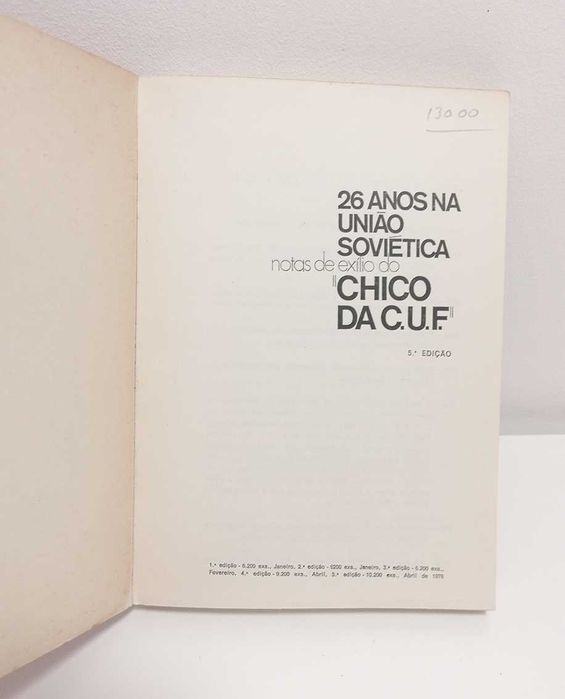 26 anos na União Soviética, de Chico da CUF