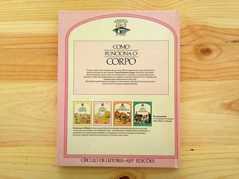 Livro "Como Funciona O Corpo" - Colecção Horizontes Do Mundo