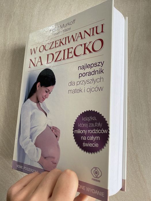 W oczekiwaniu na dziecko, twarda oprawa, nowe wydanie