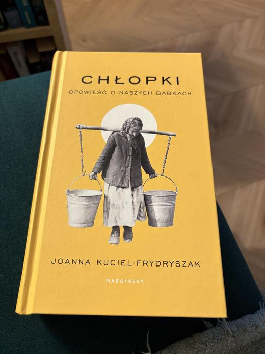 Książka nowa „Chłopki  „ lub zamienie na inną pozycje