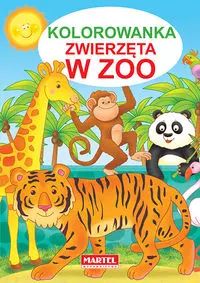 Kolorowanka. Zwierzęta w ZOO. Martel. Nowy Produkt