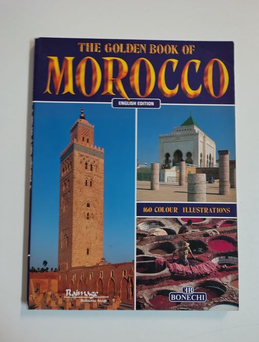The Golden Book of Morocco