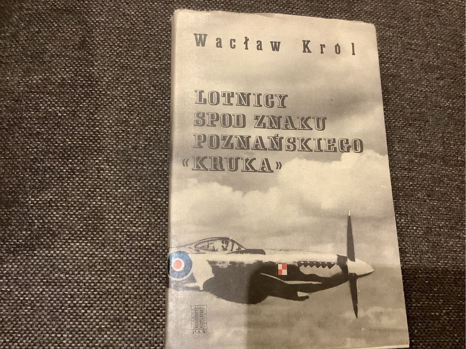 Lotnicy spod znaku poznanskiego kruka Krol