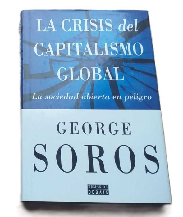 La Crisis del Capitalismo Global, de George Soros
