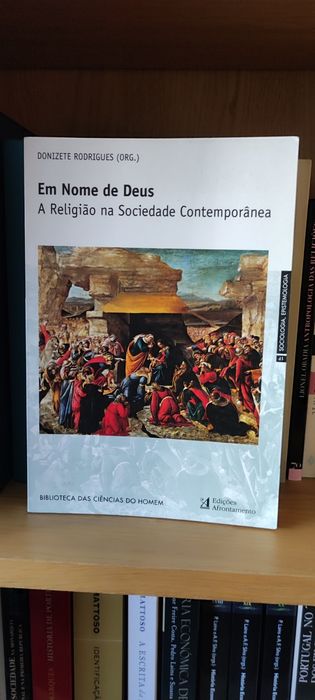 Em Nome de Deus - A Religião na Sociedade Contemporânea, Donizete Rodrigues