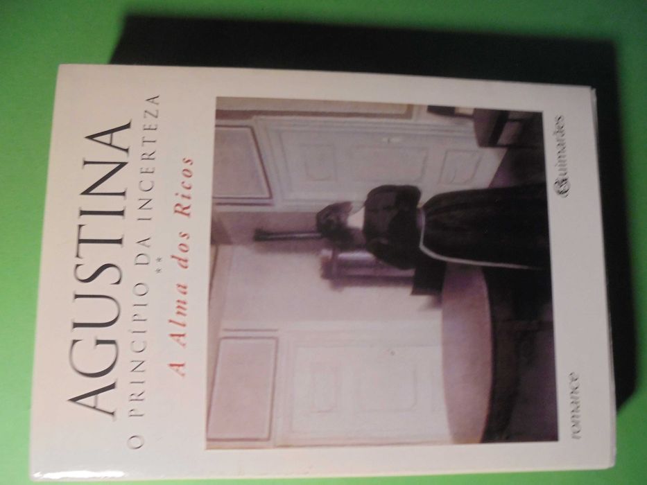 Luís (Agustina Bessa);A Alma dos Ricos-O Princípio da Incerteza