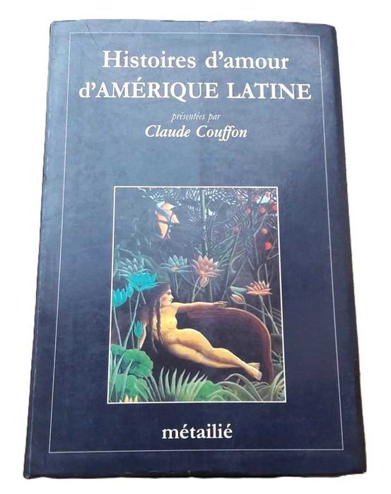 Latin American Love Stories, by Claude Couffon