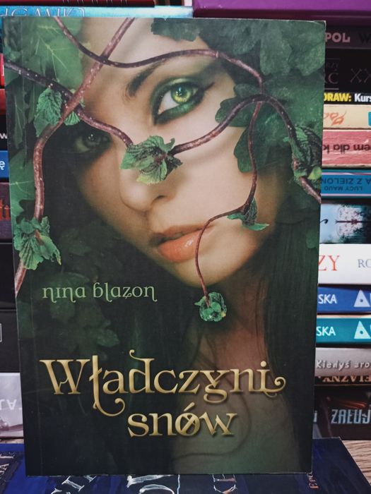 Władczyni snów - Nina Blazon