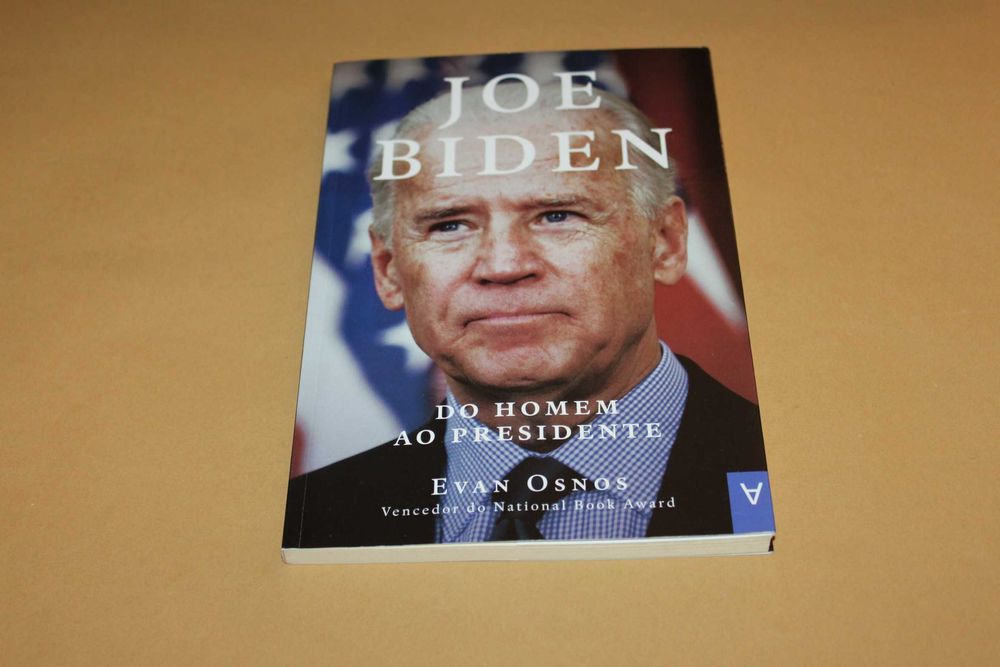 Joe Biden -Do Homem ao Presidente// Evan Osnos