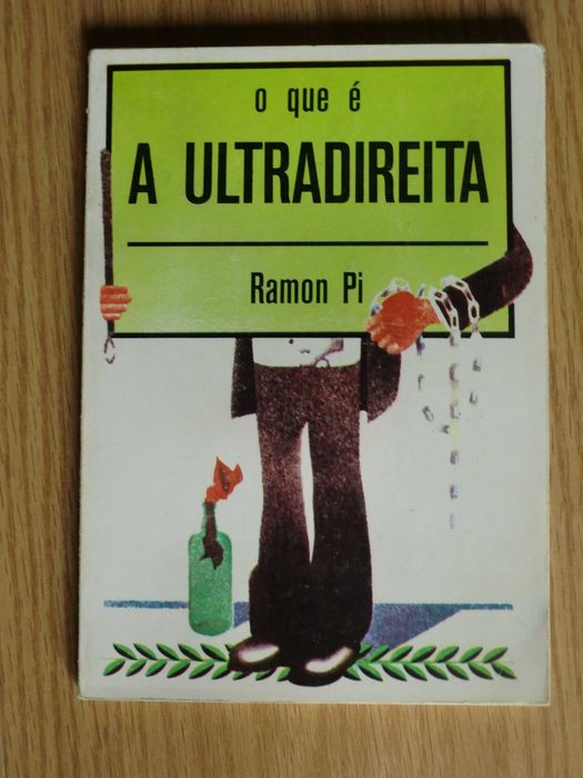 O que é a Ultradireita
de Ramon Pi