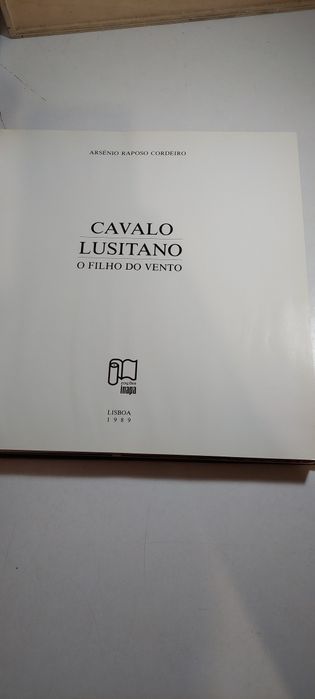 Cavalo Lusitano, O Filho do Vento - Arsénio Raposo Cordeiro (Edições INAPA)
