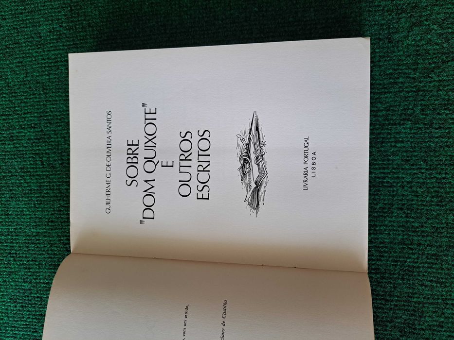 Sobre "D. Quixote" e Outros Escritos - Guilherme G. De Oliveira Santos