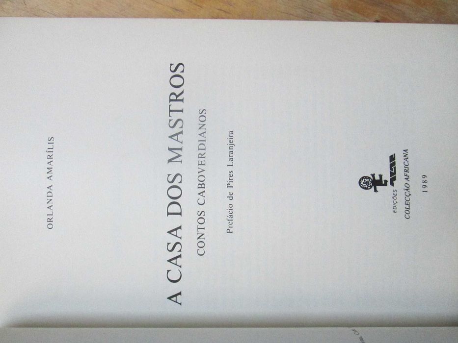 A Casa dos Mastros, de Orlanda Amarílis