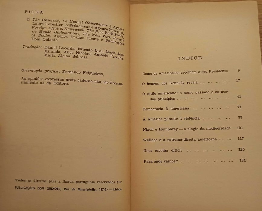 E.U.A. - Ano de Eleições - Marcuse, Salinger, Mailer, Hoffmann, et al