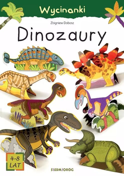 Wycinanki - Dinozaury. Siedmioróg. Nowy Produkt