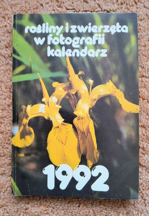Rośliny i zwierzęta w fotografii kalendarz 1992