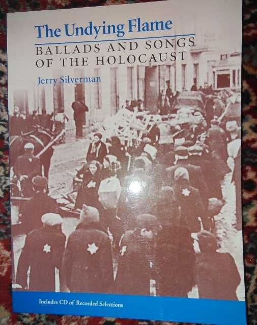 Livro de Partituras A Chama Imortal: Baladas e Canções do Holocausto, Jerry Silverman