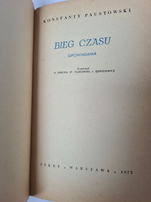 Bieg czasu - Konstanty Paustowski
