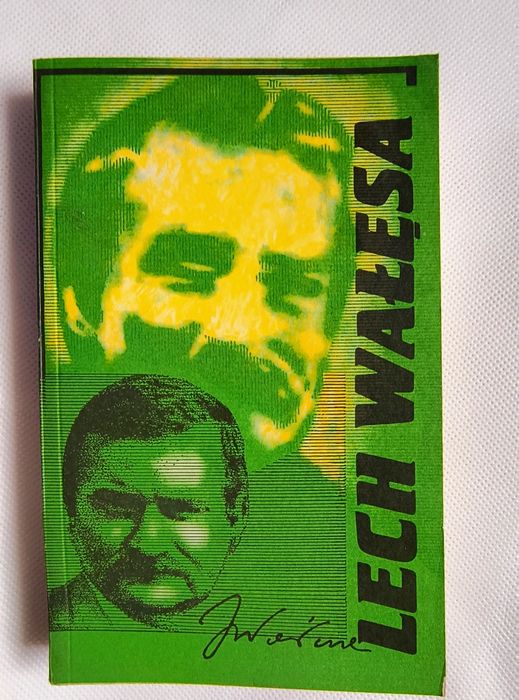 Lech Wałęsa Praca Zbiorowa